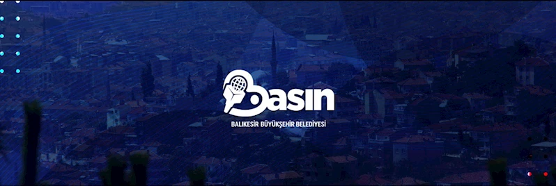 Balıkesir Büyükşehir Belediyesi’nin haberlerine kolay erişim imkanı
