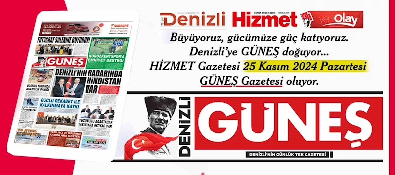 Denizli’ye Güneş doğuyor
