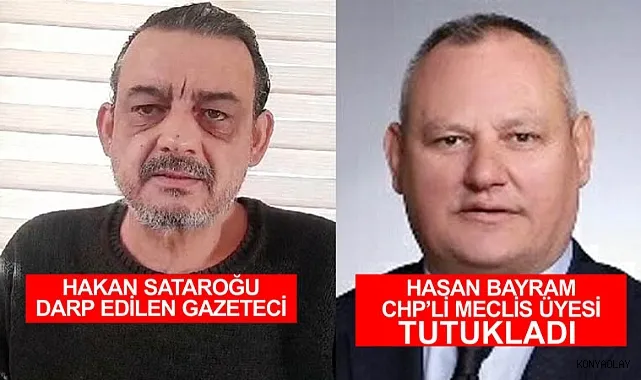   Gazeteciye Saldıran CHP’li Meclis Üyesi Tutuklandı