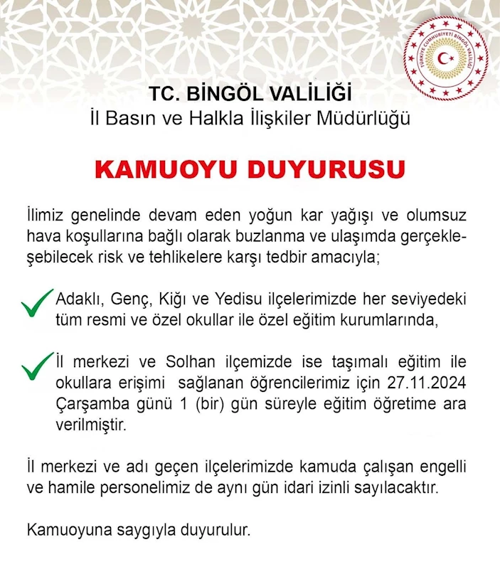 Bingöl’ün 4 ilçesinde okullar yarın tatil edildi
