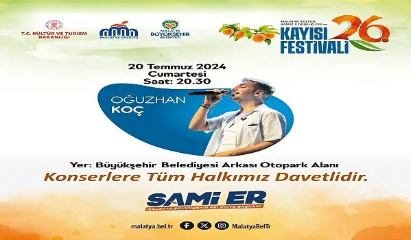 26. Kayısı Festivalinde Oğuzhan Koç Sahne Alacak