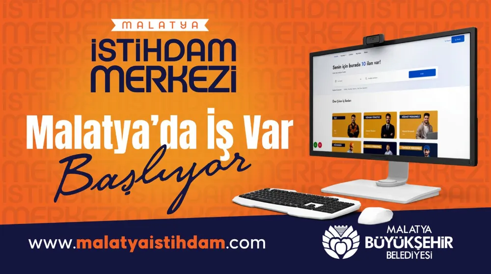 Büyükşehir Belediyesi ‘Malatya İstihdam Merkezi’ Açıyor