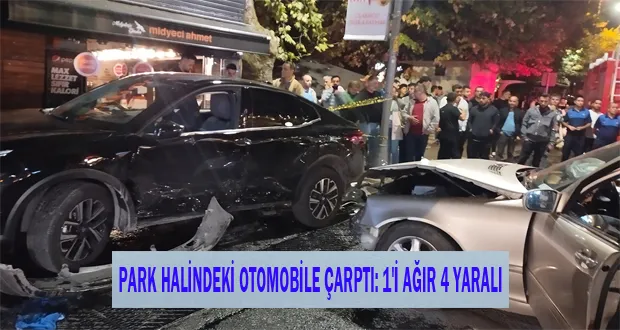 Park Halindeki Otomobile Çarptı: 1