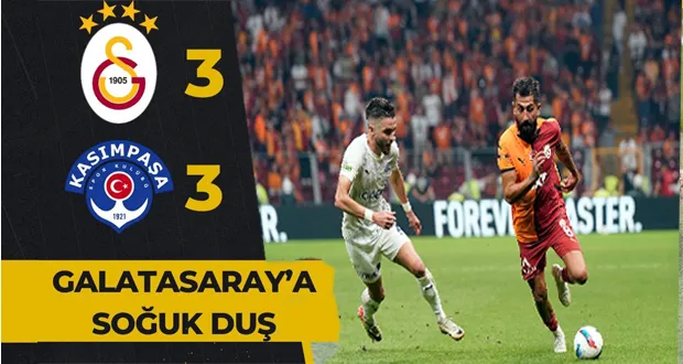 Galatasaray 3-3 Kasımpaşa