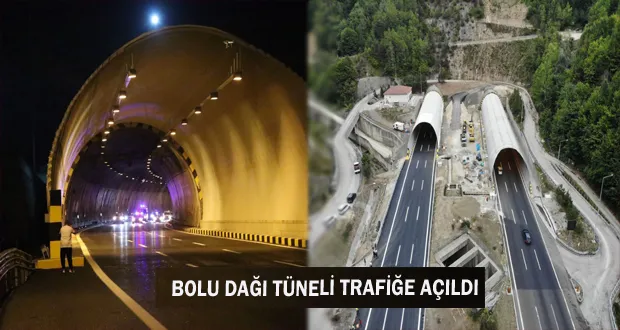 Bolu Dağı Tüneli Trafiğe Açıldı