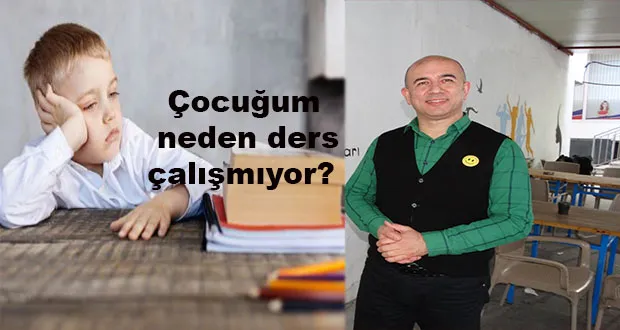Çocuğum Neden Ders Çalışmıyor?