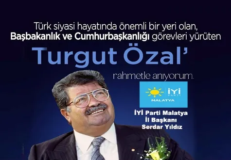 Yıldız: Özal’ı Saygıyla Anıyoruz