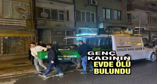 30 Yaşında Bir Kadın Evinde Ölü Bulundu.