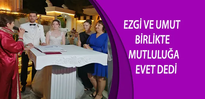  Ezgi Ve Umut Birlikte Mutluluğa Evet Dedi