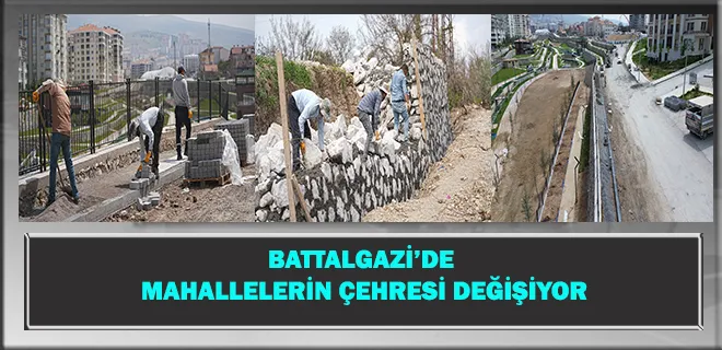 Battalgazi’de Mahallelerin Çehresi Değişiyor