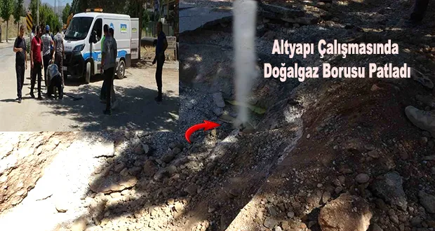 Altyapı Çalışmasında Doğalgaz Borusu Patladı