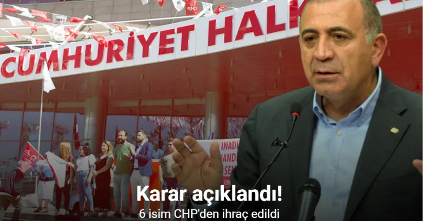 Karar Açıklandı! O İsimler CHP’den İhraç Edildi